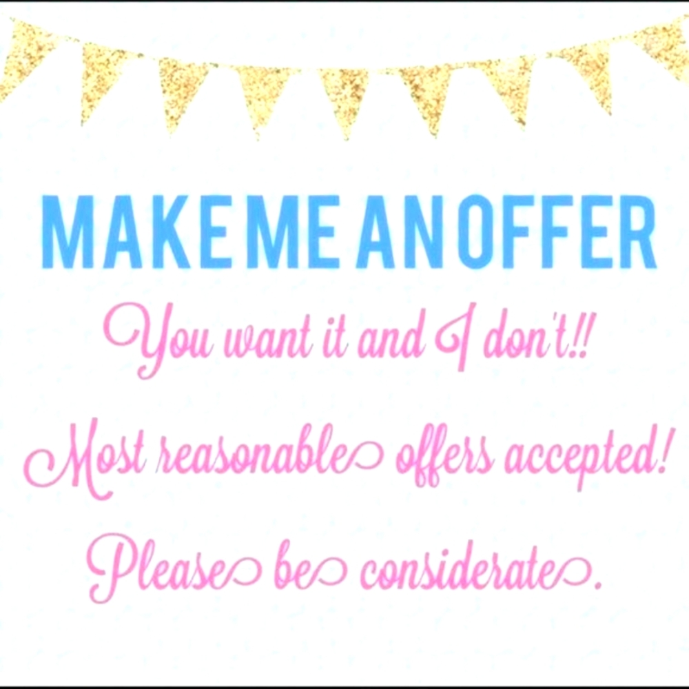 Make me an offer!!!